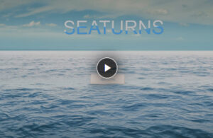 Seaturns - Vidéo