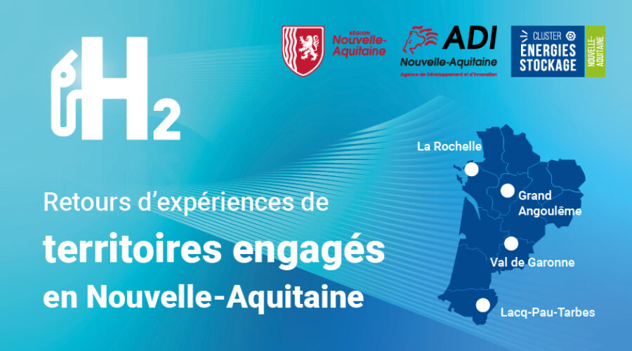 WEBINAIRE L’Hydrogène en Nouvelle-Aquitaine : un vecteur de développement économique pour nos territoires