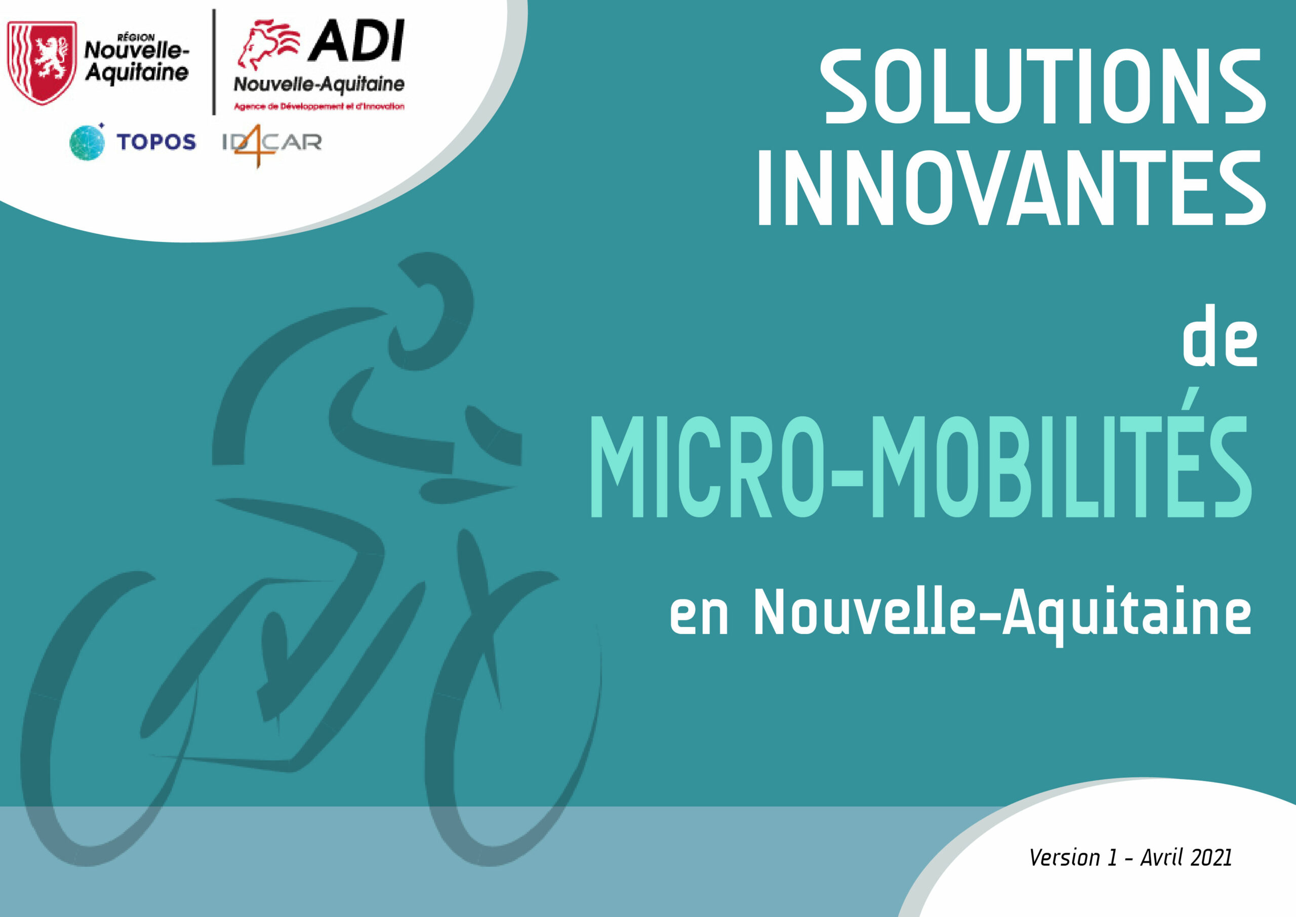 Solutions innovantes de Micro-Mobilités en Nouvelle-Aquitaine