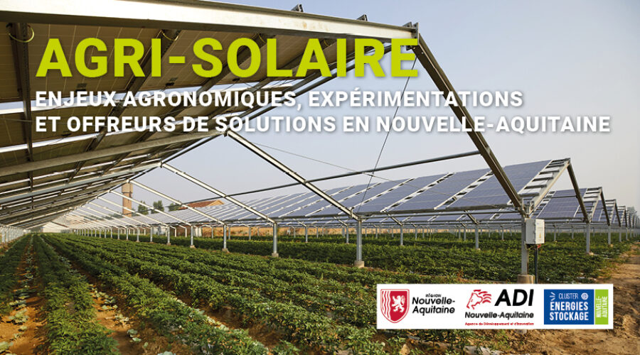 WEBINAIRE Agri-Solaire : enjeux agronomiques, expérimentations et offreurs de solutions en Nouvelle-Aquitaine